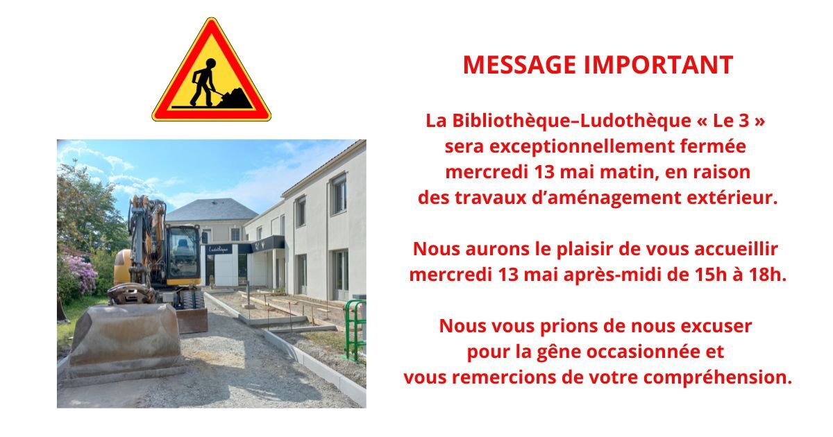 Fermeture Travaux