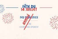 Annulation feu d'artifice du 14 juillet